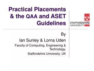 Practical Placements &amp; the QAA and ASET Guidelines