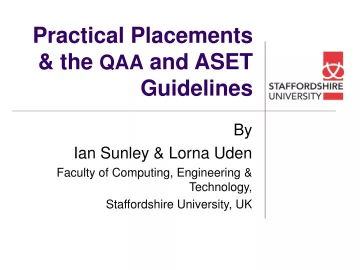 practical placements the qaa and aset guidelines