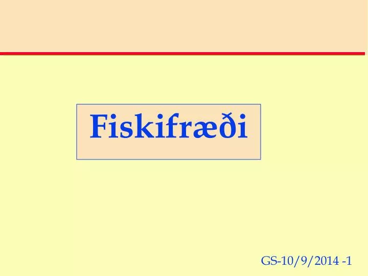 fiskifr i