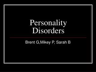 Personality Disorders