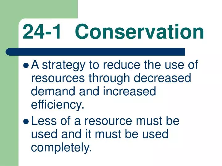 24 1 conservation