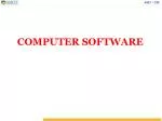 COMPUTER SOFTWARE - slide 1