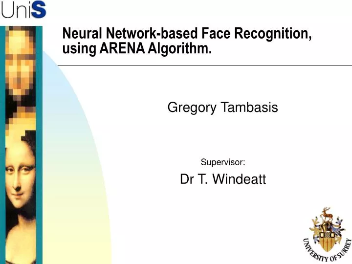 neural network based face recognition using arena algorithm