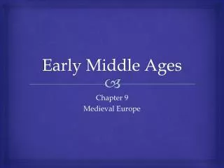Early Middle Ages