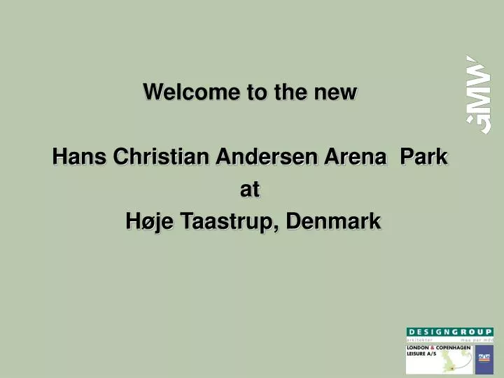 welcome to the new hans christian andersen arena park at h je taastrup denmark