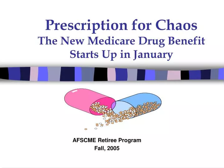 prescription for chaos the new medicare drug benefit starts up in january