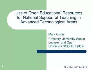 Mark Oliver Coventry University Senior Lecturer and Open University SCORE Fellow