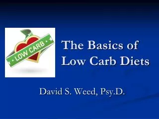 The Basics of Low Carb Diets