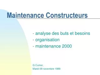 maintenance constructeurs