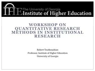 Workshop on Quantitative research methods in institutional research