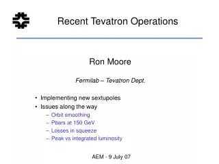 Recent Tevatron Operations