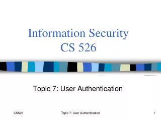 Information Security CS 526