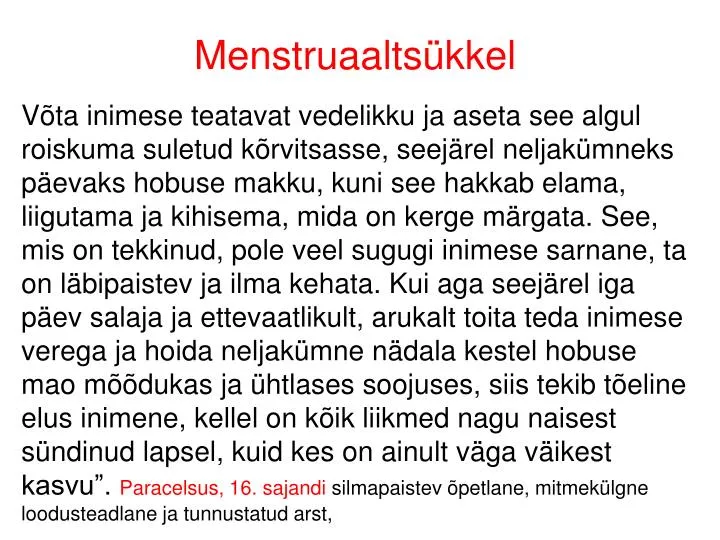 menstruaalts kkel