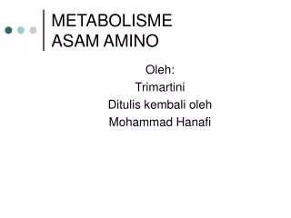METABOLISME ASAM AMINO