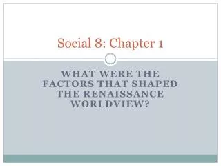 Social 8: Chapter 1