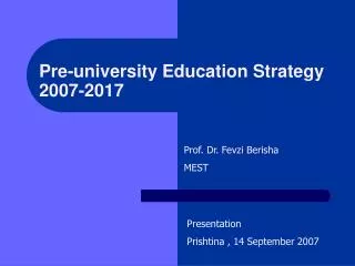 Pre-university Education Strategy 2007-2017