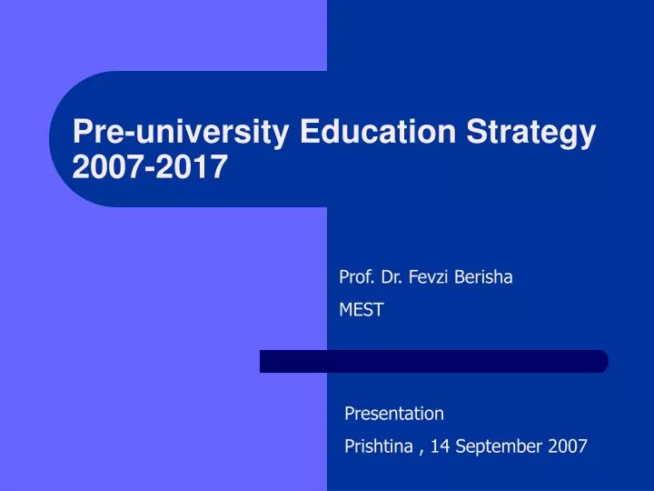 pre university education strategy 2007 2017