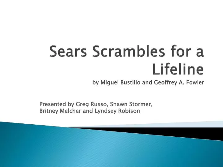 sears scrambles for a lifeline by miguel bustillo and geoffrey a fowler