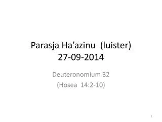 parasja ha azinu luister 27 09 2014