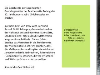1 freges irrtum 2 die vorgeschichte 3 die krise danach die rolle des irrtums 4 ein streit um nichts
