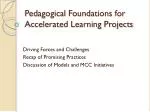 Pedagogical Foundations for Accelerated Learning Projects - slide 1