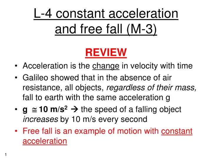 l 4 constant acceleration and free fall m 3