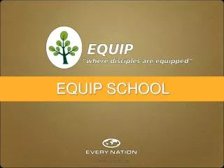EQUIP SCHOOL