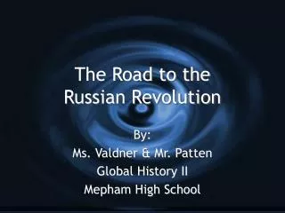 The Road to the Russian Revolution