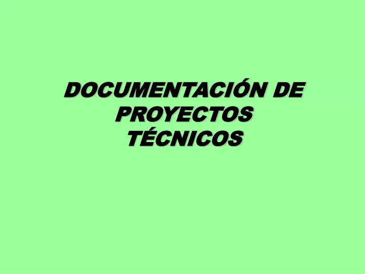 documentaci n de proyectos t cnicos