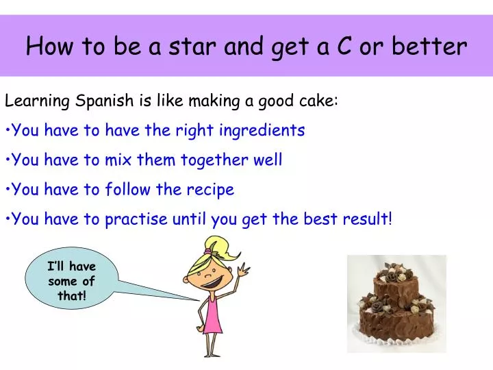 how to be a star and get a c or better