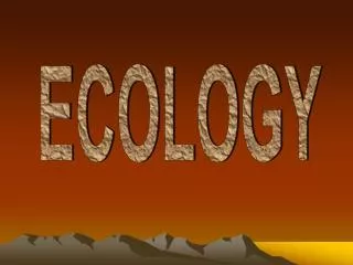 ECOLOGY