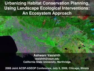 Urbanizing Habitat Conservation Planning, Using Landscape Ecological Interventions: