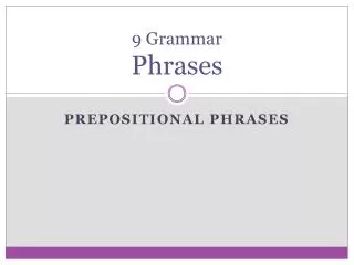 9 Grammar Phrases