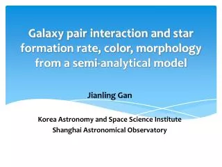 Galaxy pair interaction and star formation rate, color, morphology from a semi-analytical model