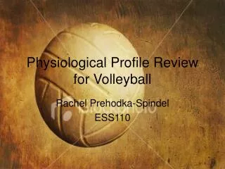 Physiological Profile Review for Volleyball