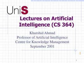 Lectures on Artificial Intelligence (CS 364)