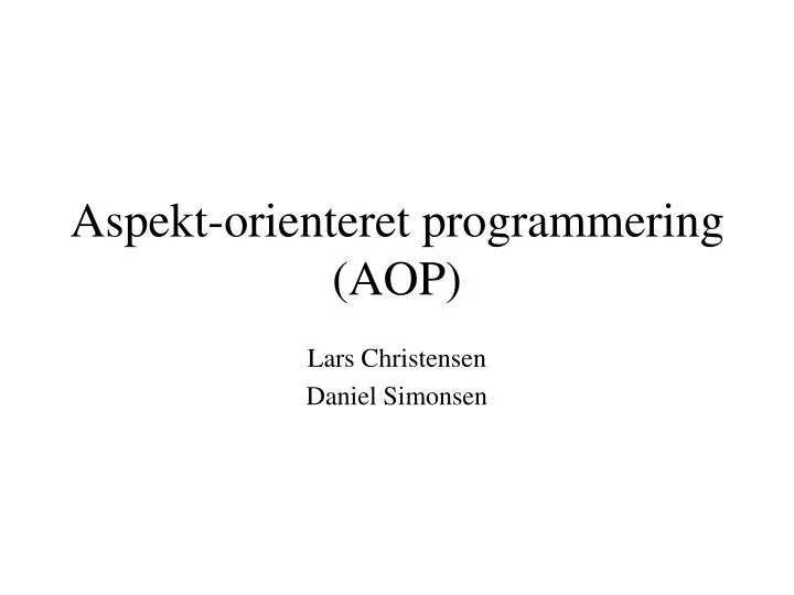aspekt orienteret programmering aop