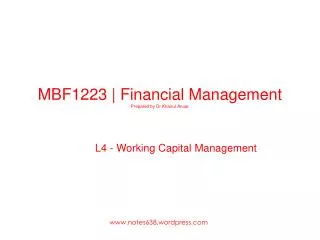 MBF1223 | Financial Management Prepared by Dr Khairul Anuar