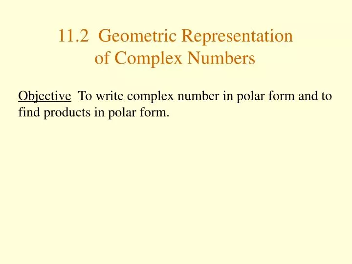 11 2 geometric representation of complex numbers