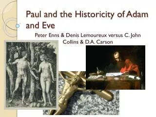 Paul and the Historicity of Adam and Eve