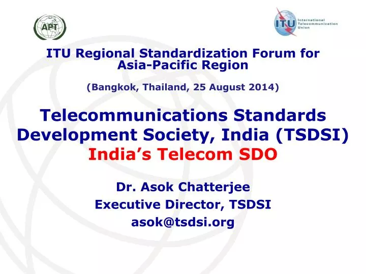 telecommunications standards development society india tsdsi india s telecom sdo