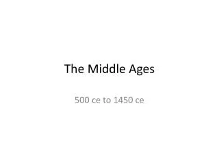 The Middle Ages