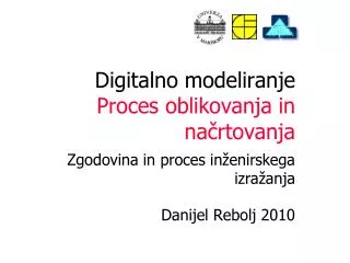 digitalno modeliranje proces oblikovanja in na rtovanja