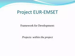 Project EUR-EMSET