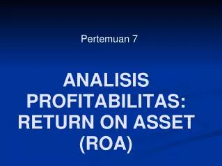 analisis profitabilitas return on asset roa