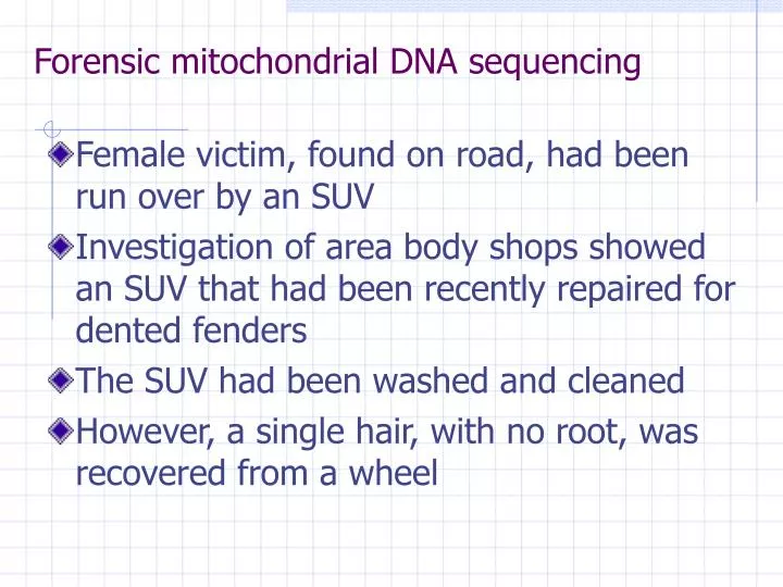 forensic mitochondrial dna sequencing