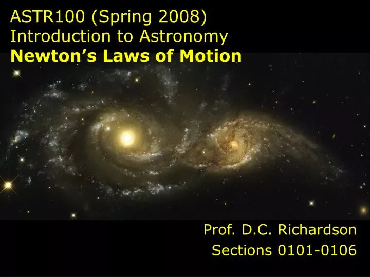 astr100 spring 2008 introduction to astronomy newton s laws of motion