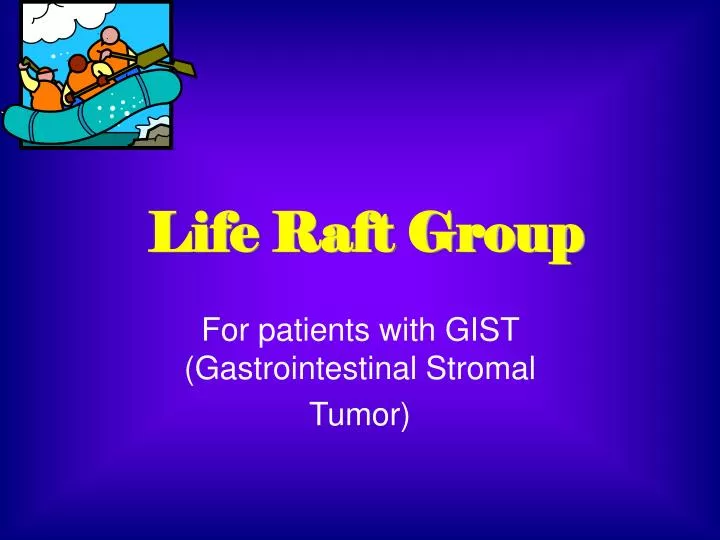 for patients with gist gastrointestinal stromal tumor