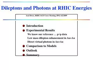 Dileptons and Photons at RHIC Energies
