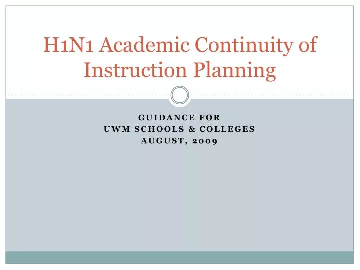 h1n1 academic continuity of instruction planning
